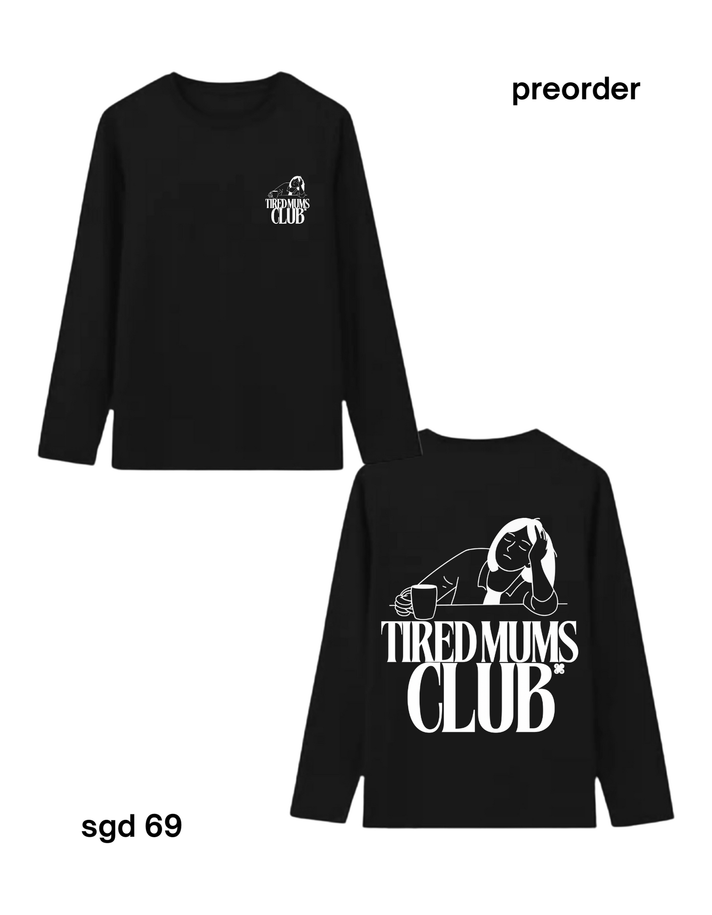 “Tired Mums Club” Tee
